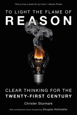 To Light the Flame of Reason (häftad)