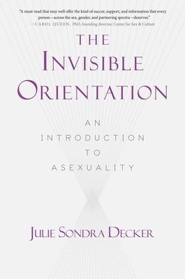 Invisible Orientation (häftad)