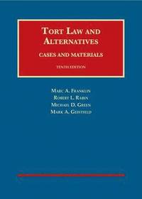Tort Law and Alternatives (inbunden)