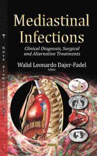 Mediastinal Infections (inbunden)