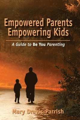 Empowered Parents Empowering Kids (hftad)