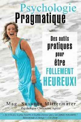 Psychologie Pragmatique - French (hftad)