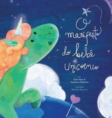 O manifesto do beb unicrnio - Baby Unicorn Portuguese (inbunden)