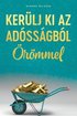KER�LJ KI AZ AD�SS�GB�L �R�MMEL (Hungarian)
