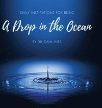 A Drop in the Ocean (inbunden)