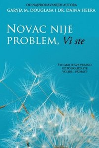 Novac nije problem, Vi ste (Croatian) (häftad)