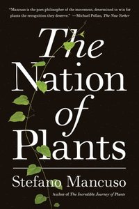 The Nation Of Plants (inbunden)