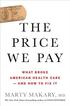 The Price We Pay