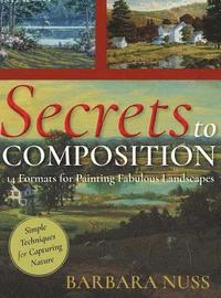 Secrets to Composition (inbunden)