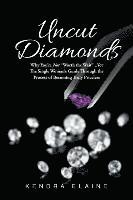 Uncut Diamonds (häftad)