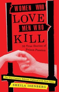 Women Who Love Men Who Kill (hftad)