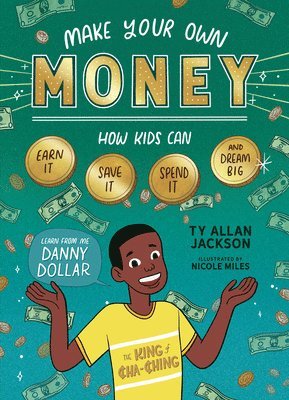 Make Your Own Money (inbunden)