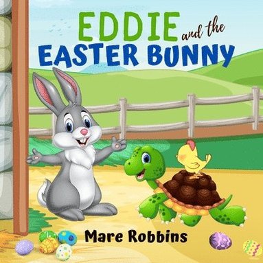 Eddie and the Easter Bunny (häftad)