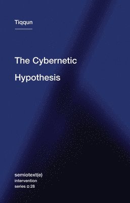Cybernetic Hypothesis (häftad)