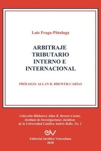 Arbitraje Tributario Interno E Internacional (häftad)