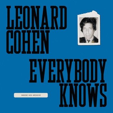 Leonard Cohen: Everybody Knows (inbunden)