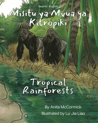 Tropical Rainforests (Swahili-English) (inbunden)