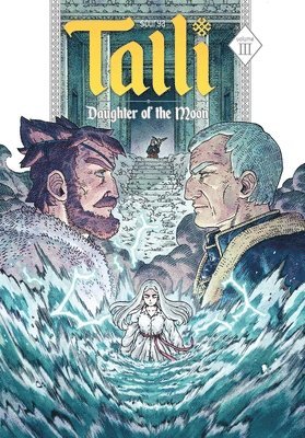 Talli, Daughter of the Moon Vol. 3 (inbunden)
