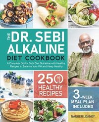 The Dr. Sebi Alkaline Diet Cookbook (häftad)