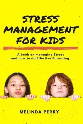 Stress Management For Kids (häftad)