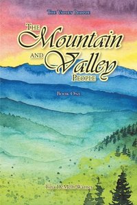 Mountain and Valley People (e-bok)