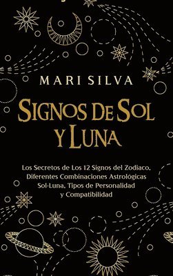 Signos de Sol y Luna (inbunden)