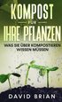 Kompost für Ihre Pflanzen