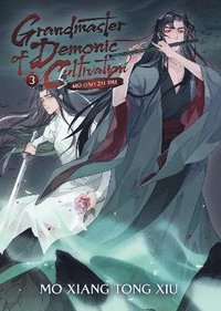 Grandmaster of Demonic Cultivation: Mo Dao Zu Shi (Novel) Vol. 3 (häftad)