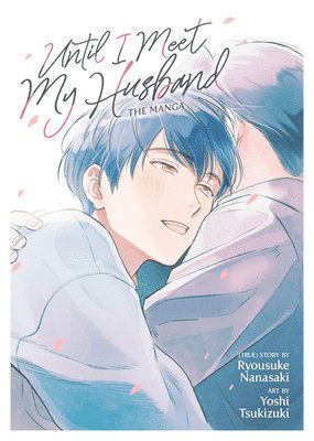 Until I Meet My Husband (Manga) (hftad)
