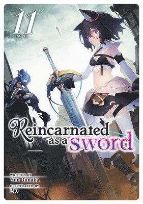 Reincarnated as a Sword (Light Novel) Vol. 11 (häftad)