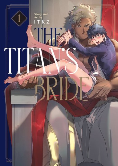Titan's Bride Vol. 1 (inbunden)