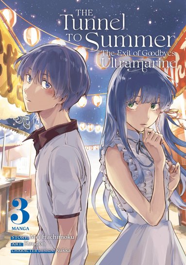 Tunnel to Summer, the Exit of Goodbyes: Ultramarine (Manga) Vol. 3 (h�ftad)