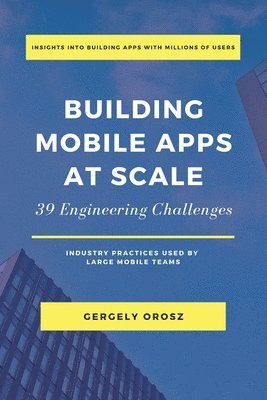 Building Mobile Apps at Scale (hftad)