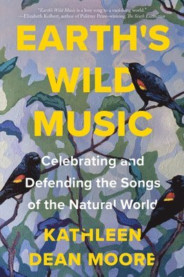 Earth's Wild Music (inbunden)