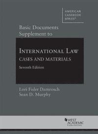 Basic Documents Supplement to International Law, Cases and Materials (häftad)