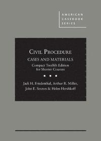 Civil Procedure: Cases and Materials, Compact Edition for Shorter Courses - CasebookPlus (inbunden)