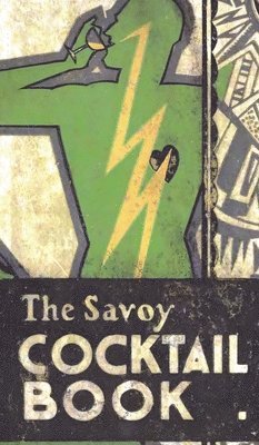 The Savoy Cocktail Book (inbunden)