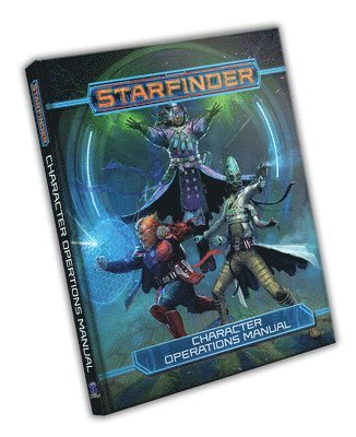 Starfinder RPG: Character Operations Manual (inbunden)