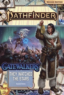 Pathfinder Adventure Path: They Watched the Stars (Gatewalkers 2 of 3) (P2) (inbunden)
