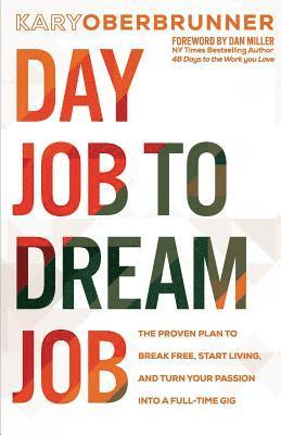 Day Job to Dream Job (hftad)