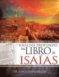Un Analisis Profundo Del Libro De Isaias (hftad)
