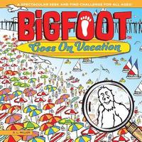 BigFoot Goes on Vacation (hftad)