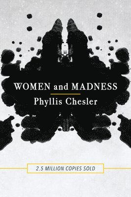 Women and Madness (häftad)