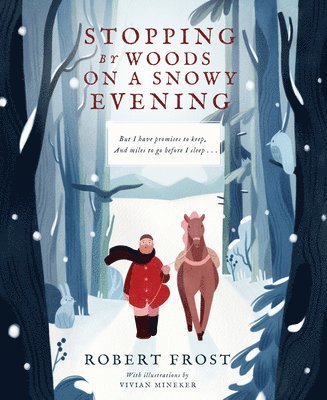 Stopping By Woods on a Snowy Evening (häftad)