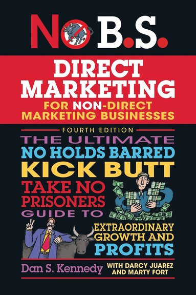 No B.S. Direct Marketing (h�ftad)