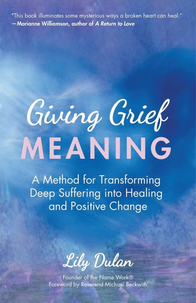 Giving Grief Meaning (inbunden)