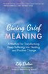 Giving Grief Meaning