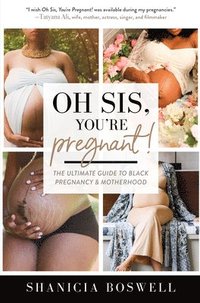 Oh Sis, You're Pregnant! (häftad)