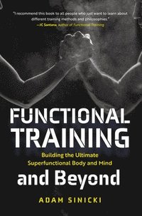 Functional Training and Beyond (häftad)