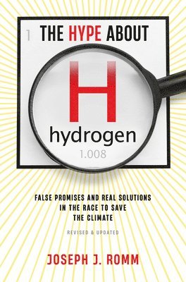 Hype about Hydrogen, Revised Edition (häftad)